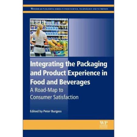 Multisensory Packaging Design: Color, Shape, Texture, Sound, and Smell – Integrating the Packaging and Product Experience in Food and Beverages – 1